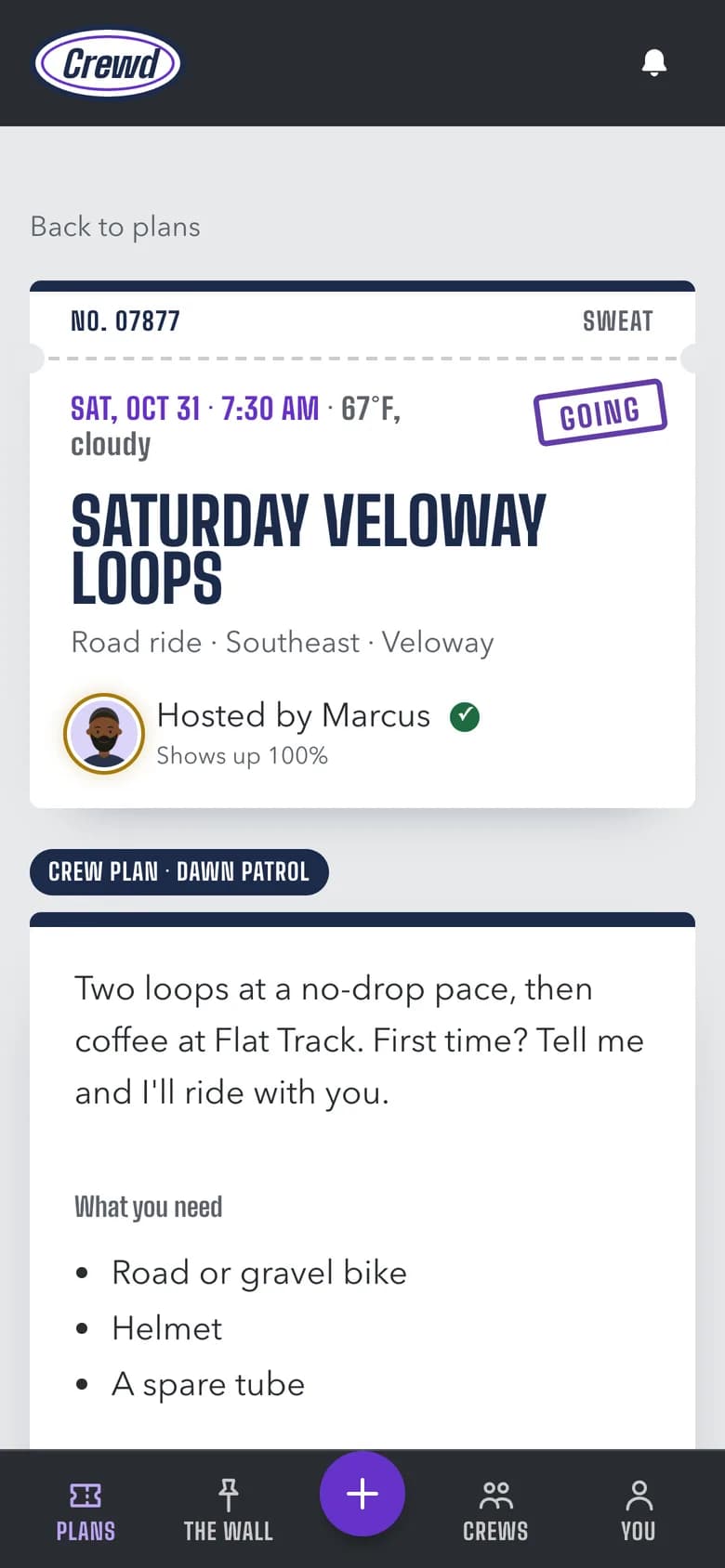 A plan for Saturday Veloway loops at 7:30 AM, hosted by Marcus, who shows up 100% of the time. It says two loops at a no-drop pace, then coffee, and lists what to bring.